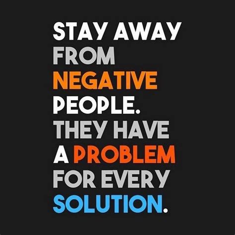 Stay Away From Negative People Pictures Photos And Images For