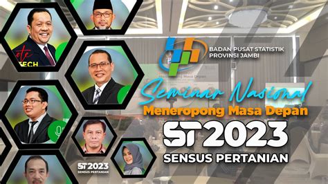 SEMINAR NASIONAL MENEROPONG MASA DEPAN SENSUS PERTANIAN 2023 YouTube