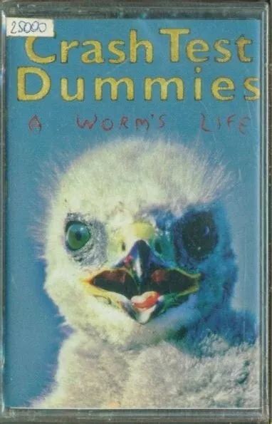 CRASH TEST DUMMIES A Worm S Life Mc Sigillata K7 Cassette Tape Italy