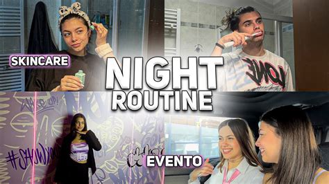 La Mia Night Routine ⭐️💤 Evento Skincare Cena Youtube