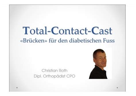 Total Contact Cast Br Cken F R Den Diabetischen Fuss