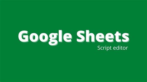 Google Sheet Script Editor YouTube