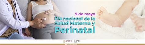 D A Nacional De La Salud Materna Y Perinatal De Mayo Instituto