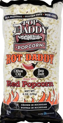 Pop Daddy Hot Daddy Popcorn Oz Ralphs