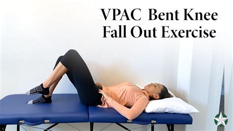 Vpac Bent Knee Fall Out Exercise Demonstration Physical Therapy