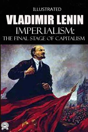 Pdf Imperialism The Final Stage Of Capitalism Illustrated By