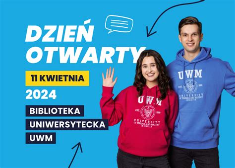 Dzie Otwarty Uwm Portal Rekrutacyjny Na Studia