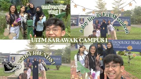 Ued A Day Life As Uitm Student Uitm Campus Samarahan Youtube