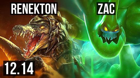 Renekton Vs Zac Top 5 0 4 1400 Games 1 7m Mastery Rank 10