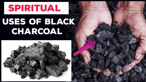 SPIRITUAL BENEFITS OR USES OF BLACK CHARCOAL YOU MUST KNOW CHARCOAL