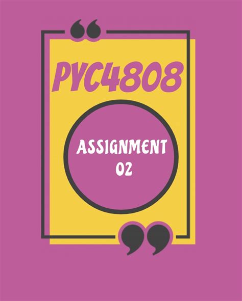 PYC4808 Assignment 02 StudyPass