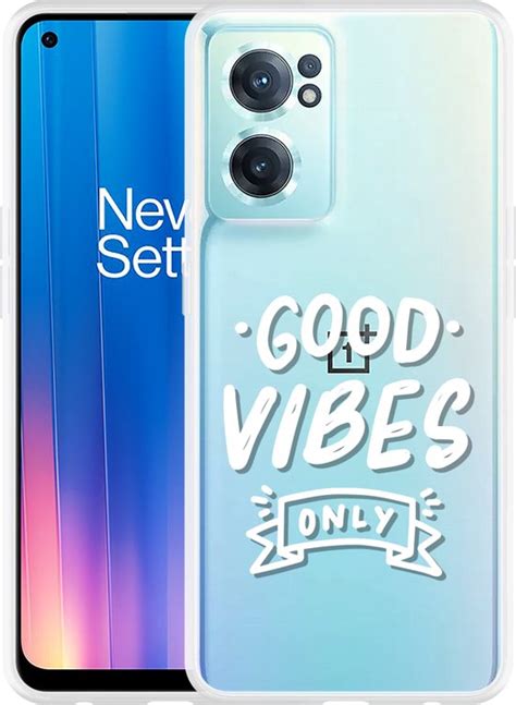 OnePlus Nord CE2 Hoesje Good Vibes Wit Designed By Cazy Bol