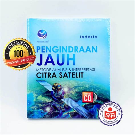 Jual Pengindraan Jauh Metode Analisis Interpretasi Citra Indarto