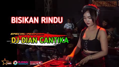 Dj Dian Cantika Bisikan Rindu New Bintang Permata Youtube