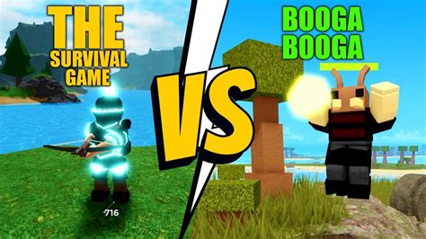 Booga Booga Vs The Survival Game Ultimate Comparison Roblox Youtube