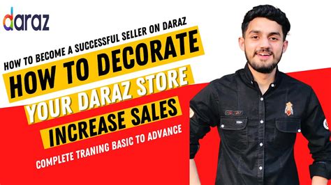 How To Do Daraz Store Decoration How To Design Complete Daraz Store