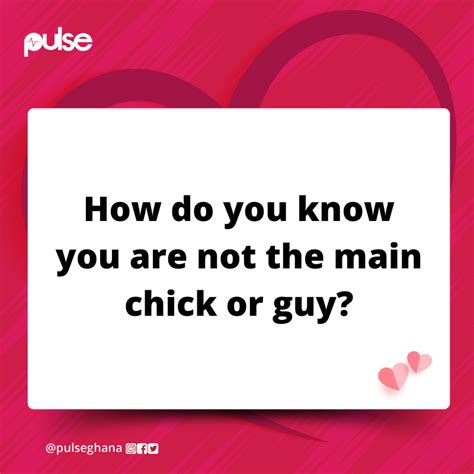 Pulse Ghana On Twitter You Are Not The Main Chick Or Guy If