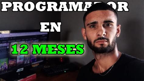 Mi Plan Para Convertirme En Programador En Meses Youtube