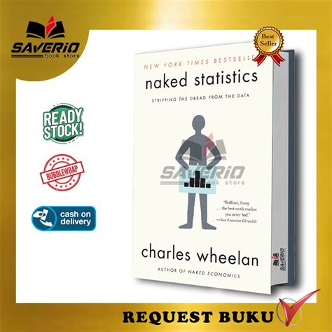 Jual Buku Naked Statistics Stripping The Dread From The Data Shopee