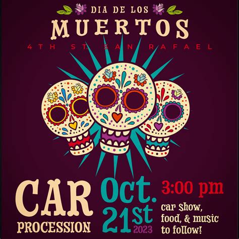 [free] Car Procession: Dia Los Muertos [video] // San Rafael ...