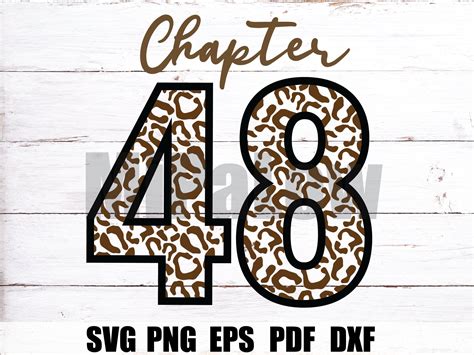 Chapter 48 Years 48th Birthday Forty Eight Svg Leopard Etsy