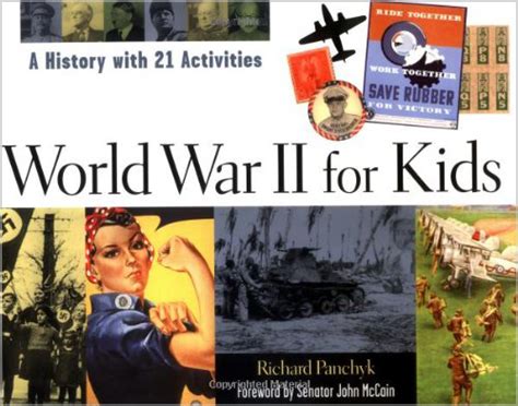 World War II for Kids: A History with 21 Activities