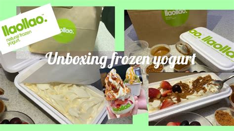 Unboxing Llao Llao Frozen Yogurt Delivery Edition Youtube