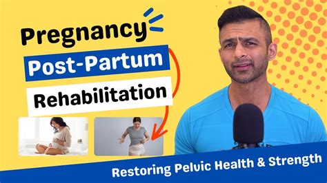 Post Partum Rehabilitation Restoring Pelvic Health And Strength After