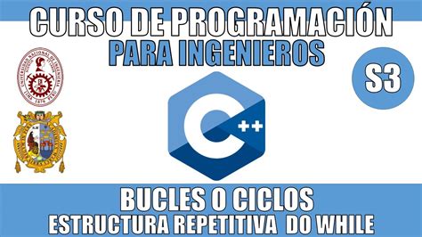 Curso De Programaci N Para Ingenieros Ciclos O Bucles En C Do