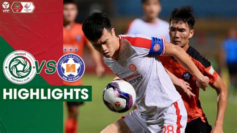 Highlights Viettel FC vs SHB Đà Nẵng Vòng 26 Night Wolf V League 1