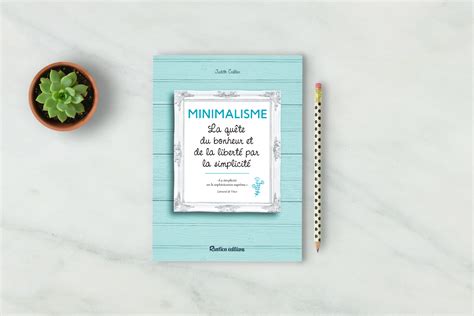 La petite maison de Lysie Minimalisme La quête du bonheur et de la