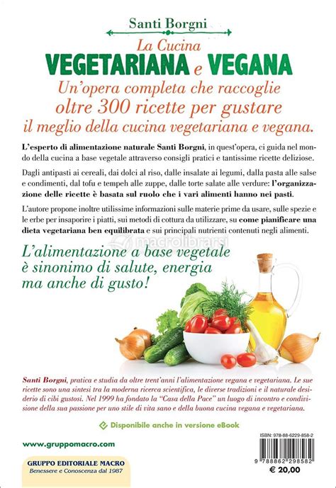 La Cucina Vegetariana E Vegana Libro Di Santi Borgni