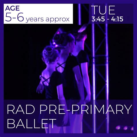 Rad Pre Primary Ballet Tuesday Tfx Performing Arts Academy Welcome