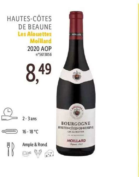 Promo Hautes C Tes De Beaune Les Alouettes Moillard Aop Chez Lidl