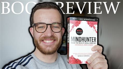 Book Review 1 Mindhunter Inside Fbis Elite Serial Crime Unit [new