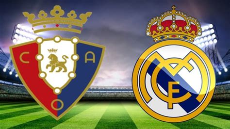 Osasuna X Real Madrid Ao Vivo YouTube