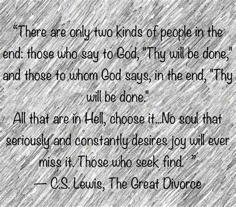 The Great Divorce Cs Lewis Quotes To Live By Spiritual Quotes