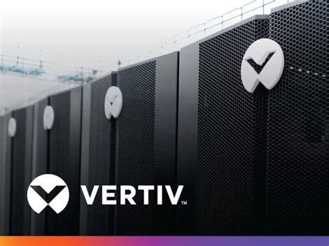 Vertiv To List On New York Stock Exchange News Release