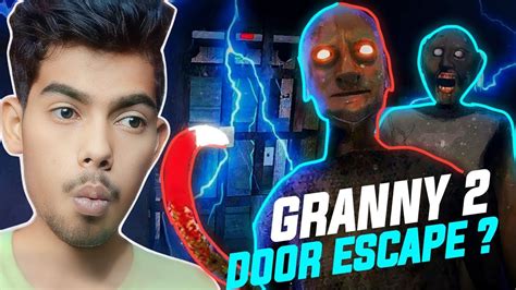 Granny Chapter 2 Door Escape Youtube