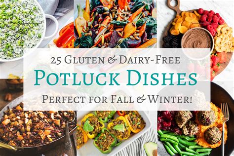 25 Gluten and Dairy-Free Healthy Potluck Dishes - Perfect for Fall ...