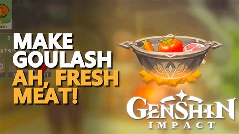 Make Goulash Genshin Impact Youtube