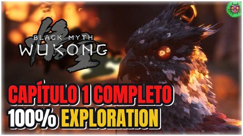 Cap Tulo Exploration Walktrough Black Myth Wukong