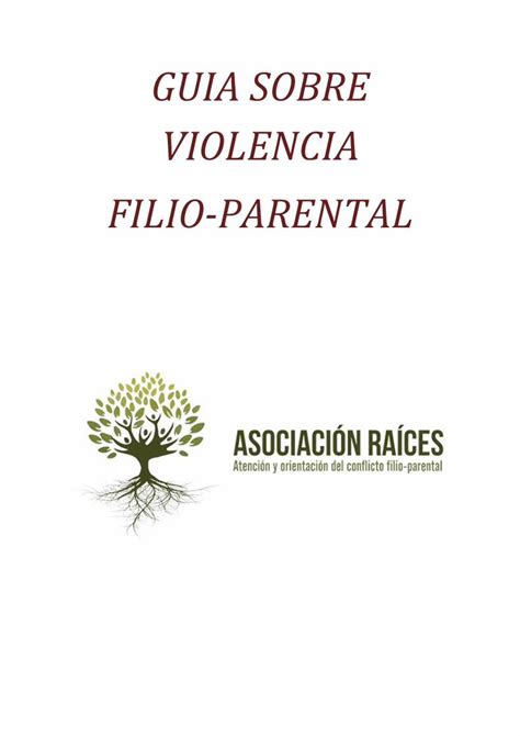 Pdf Guia Sobre Violencia Filio Parental La Violencia De Hijos Hacia