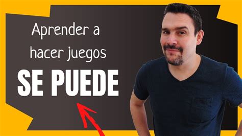 🎮 Aprendí A Hacer Videojuegos Desde 0 👾👍 Vida De Un Programador De