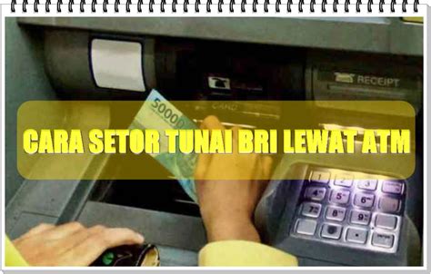 Cara Setor Tunai Bri Lewat Atm Terdekat