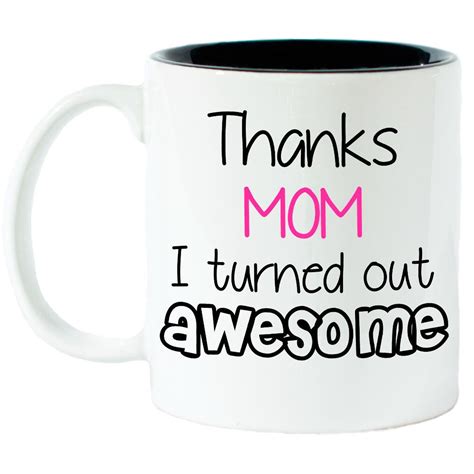 Thanks Mom Coffee Mug T Idea T For Her Coffee Lover T Tea