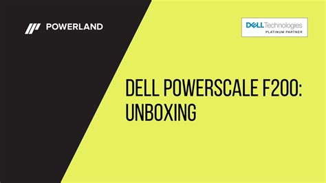 Dell Emc Powerscale F200 Unboxing Youtube