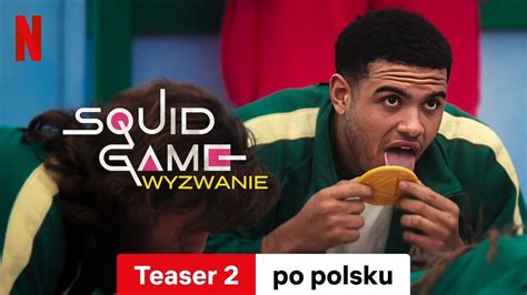 Squid Game Wyzwanie Sezon Teaser Zwiastun Po Polsku Netflix