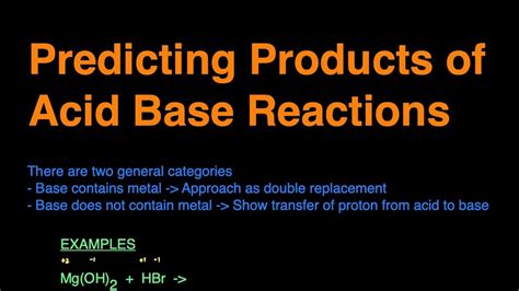 How To Predict Products Of Acid Base Reactions Practice Problems Examples Rules Summary Youtube