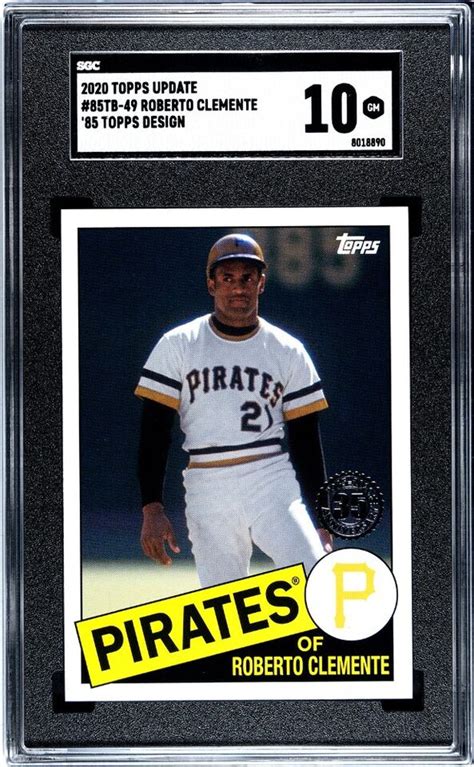 2020 Topps Update 85TB 49 Roberto Clemente SGC GEM MINT HOF Pirates EBay